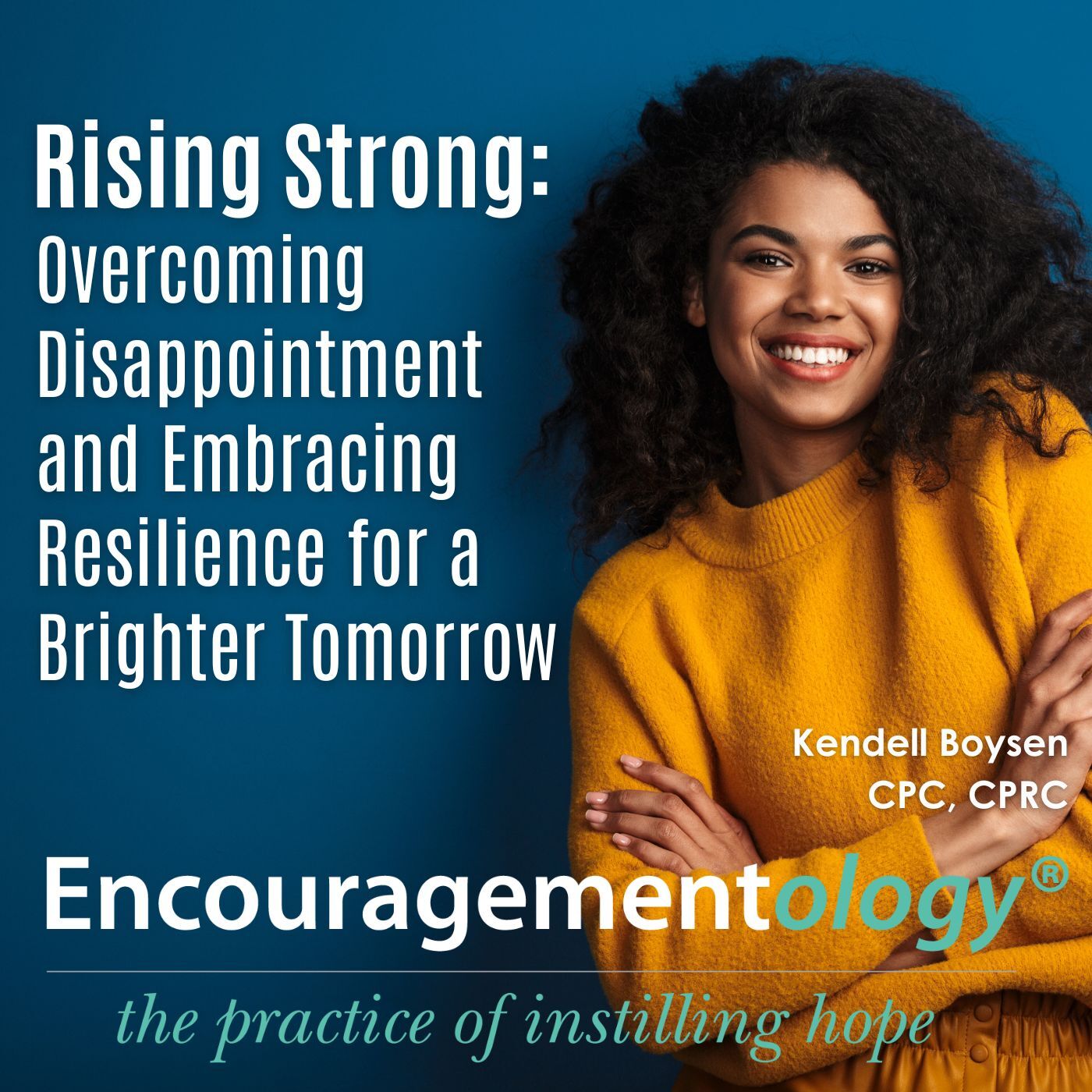 Encouragementology