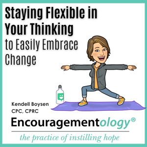 Staying Flexible in Your Thinking to Easily Embrace Change