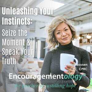 Unleashing Your Instincts: Seize the Moment & Speak Your Truth