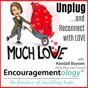 Unplug...and Reconnect with LOVE