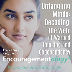 Untangling Minds: Decoding the Web of Warped Thinking and Codependency