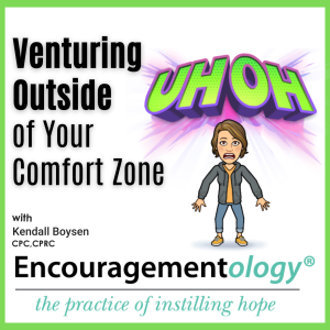 Venturing Outside of Your Comfort Zone