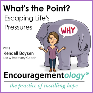 What's the Point? Escaping Life's Pressures