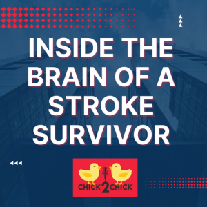 Inside the Brain of a Stroke Survivor