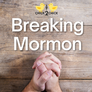 Breaking Mormon