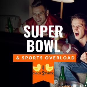 Superbowl and Sports Overload