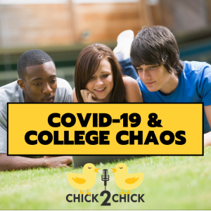 COVID-19 & College Chaos