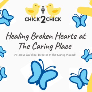 Healing Broken Hearts at The Caring Place