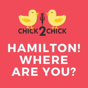 Hamilton! Where Are You?