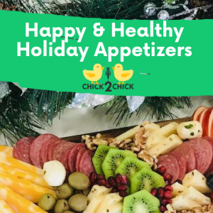 Happy & Healthy Holiday Appetizers