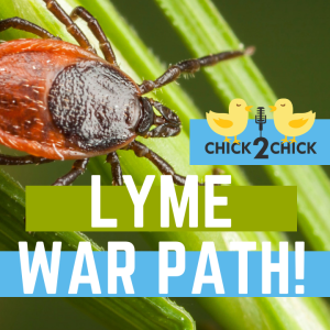 On the Lyme War Path!