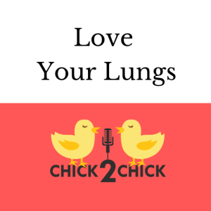 Love Your Lungs