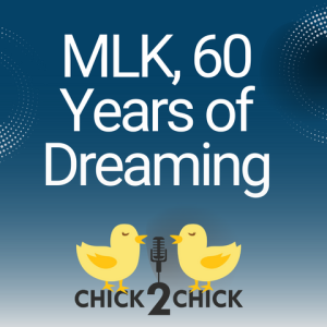 MLK, 60 Years of Dreaming