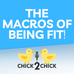 Get Fit and Stay Sane with The Macros of Being Fit Podcast!