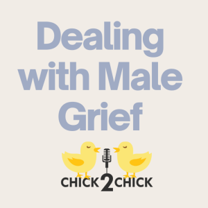 Dealing with Male Grief