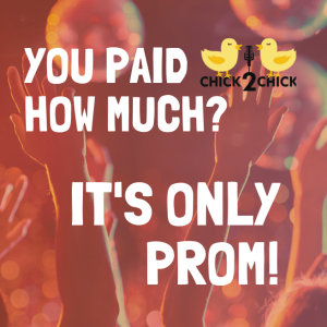 You Paid How Much? It’s only Prom!
