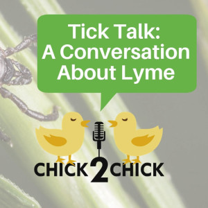 Tick Talk: A Conversation About Lyme