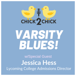 Varsity Blues - Chick2Chick Take on the College Admissions Scandal
