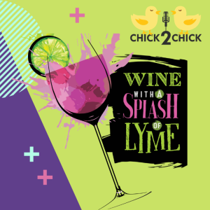 Wine with a Splash of Lyme