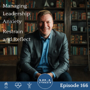 Ep 166: Restrain and Reflect