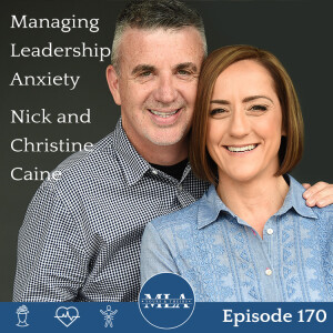 Ep 170: Nick and Christine Caine