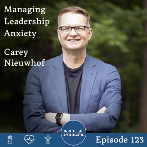 Episode 123 - Carey Nieuwhof