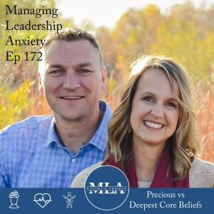 EP: 172: Precious Beliefs vs Deepest Core Beliefs