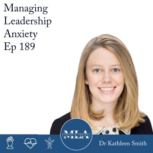 EP 189: Dr Kathleen Smith