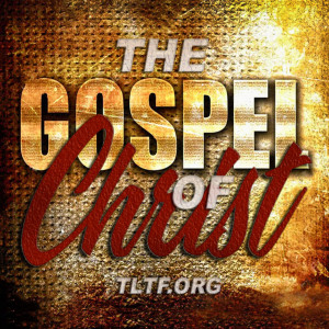 The Gospel of Christ