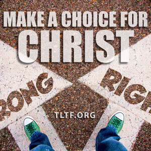 Make a Choice for Christ