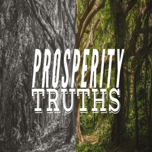 Prosperity Truths - Ps. Jurgen Matthesius