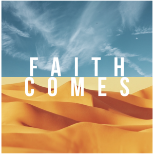 Faith Comes - Ps. Vicki Simpson