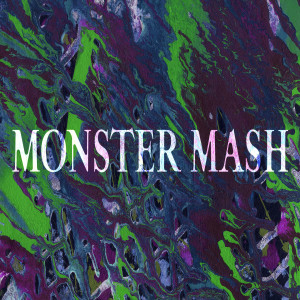 Monster Mash - Ps. Charles Fuller