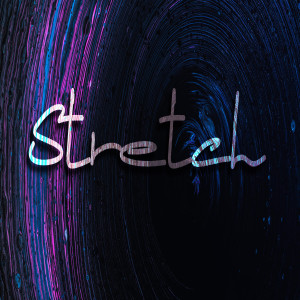 Stretch - Ps. Rob Carman