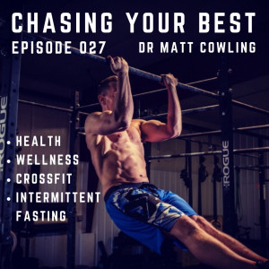 "Dr Matt Cowling, HEALTH | CROSSFIT | NUTRITION"