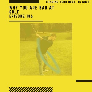 Why You Are Bad At Golf