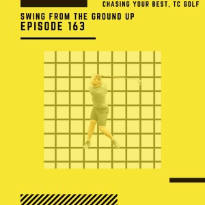 Your Golf Swing Is Built From The GROUND UP