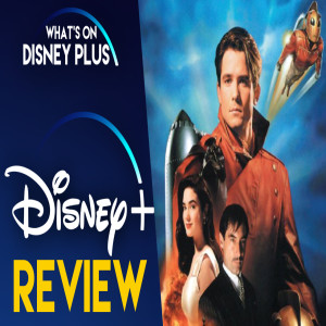 The Rocketeer  | What’s On Disney Plus Movie Club Review