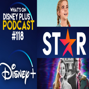 What Are We Looking Forward To Watching On Disney+ In February? | What’s On Disney Plus Podcast #118