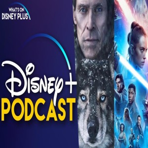 Togo & Pick Of The Litter Review | What's On Disney Plus Podcast