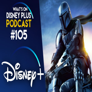 Star Wars: The Mandalorian Season 2 - The Marshall Review | What’s On Disney Plus Podcast #105