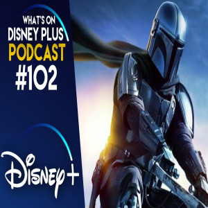 What Are We Looking Forward To Watching On Disney+ In November? | What's On Disney Plus Podcast #102