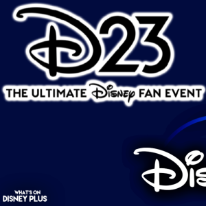 D23 To Feature Entertainment Showcase Presentation + Taylor Swift Concert A Hit On Disney+ | Disney Plus News
