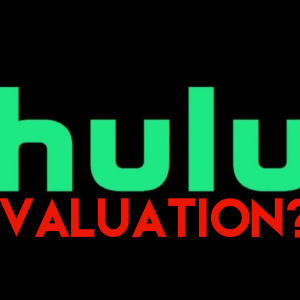 Disney & Comcast Seek Independent Advisor For Final Hulu Valuation | Disney Plus News