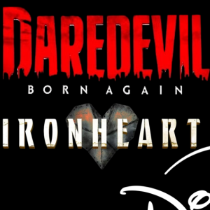 First Look At “Ironheart” & “Daredevil: Born Again” + “Wizards Beyond Waverly Place” Disney+ Release | Disney Plus News