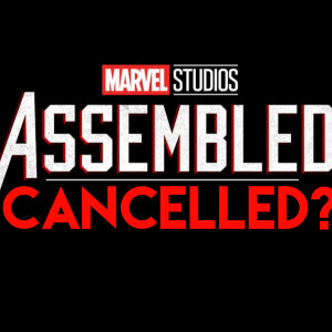 Marvel's "Assembled" Disney+ Series Cancelled | Disney Plus News