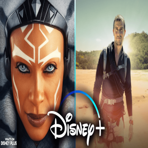 “Star Wars: Ahsoka” Disney+ Release Date Announced + Bear Grylls Returns | Disney Plus News