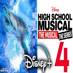 Sharkfest Details + First Look At “High School Musical: The Musical: The Series” Season 4 | Disney Plus News