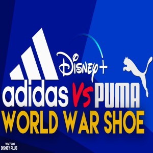Disney+ Greenlights “World War Shoe: Adidas vs. Puma” Series | Disney Plus News