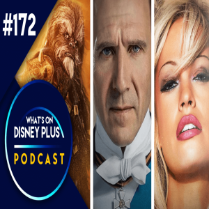 What Are We Looking Forward To Watching On Disney+ In February | What’s On Disney Plus Podcast #172